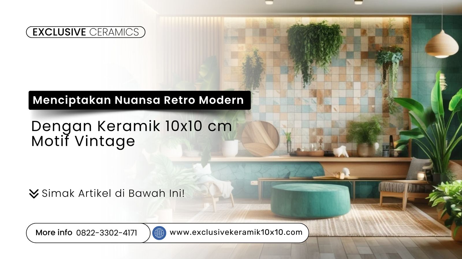 Interior ruang tamu dengan desain biophilic menggunakan keramik 10x10 cm bertema alam