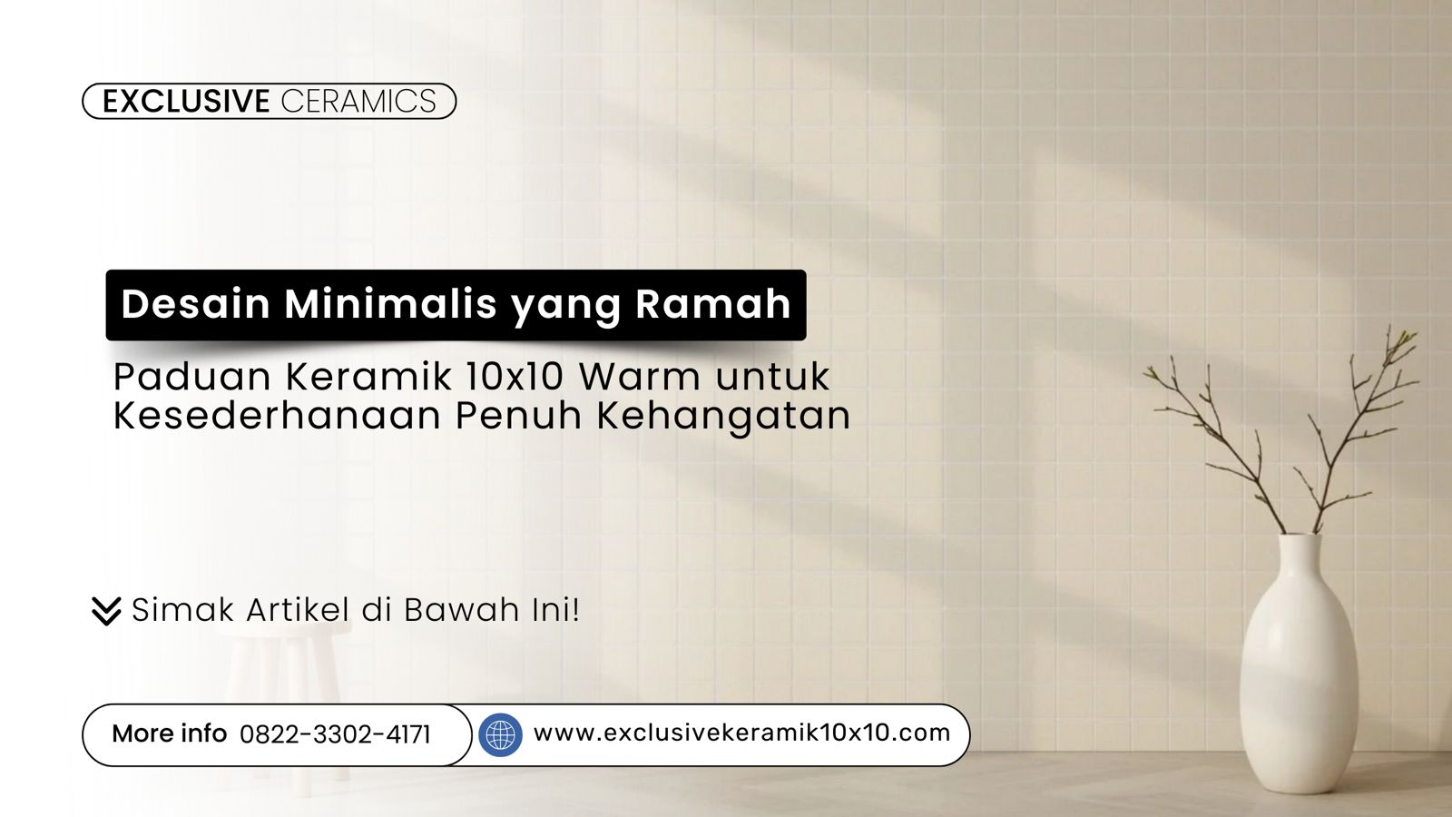 Dinding keramik 10x10 warm di desain interior minimalis yang ramah