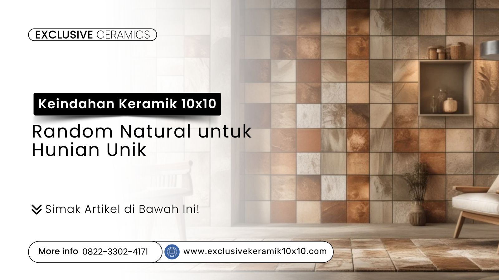 Keramik 10x10 Random Natural untuk Desain Minimalis Mewah