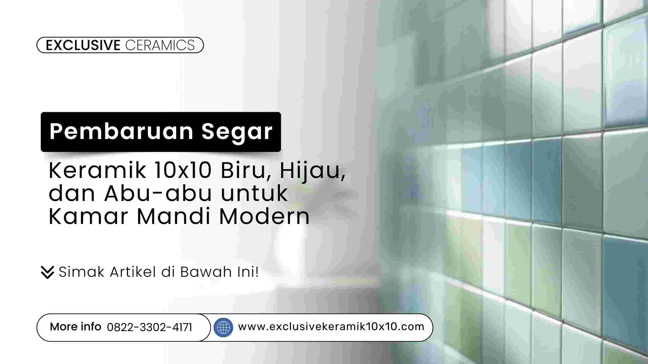 Dinding keramik 10x10 biru, hijau, abu-abu di kamar mandi modern dan minimalis