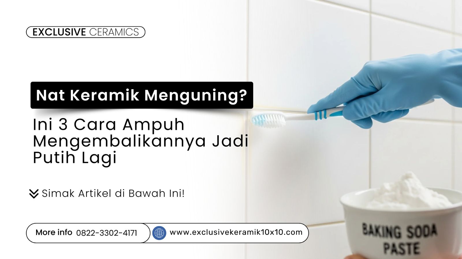 Cara membersihkan nat keramik kuning yang menghitam dengan baking soda