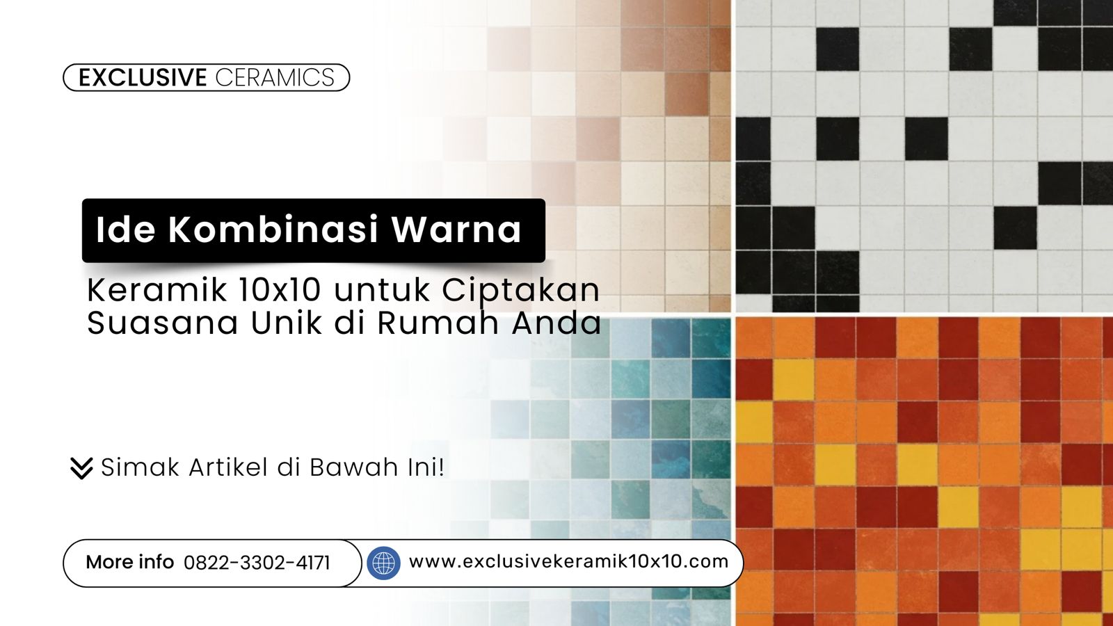 Kombinasi warna keramik 10x10 hangat, dingin, modern, dan berani
