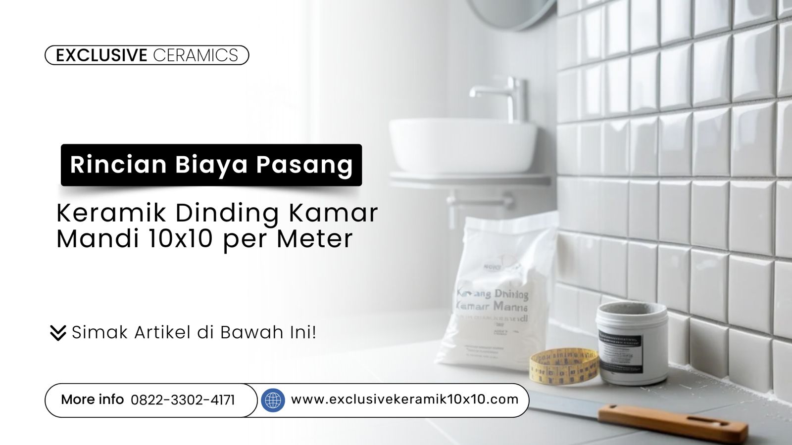 Rincian biaya pasang keramik dinding kamar mandi 10x10 per meter