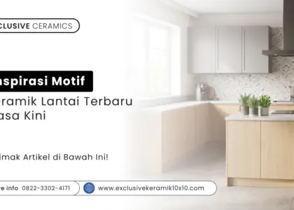 Inspirasi Motif Keramik Lantai Terbaru Masa Kini