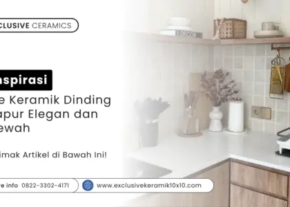 Ide Keramik Dinding Dapur Elegan dan Mewah