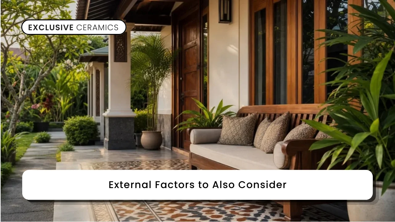 External Factors to Also Consider