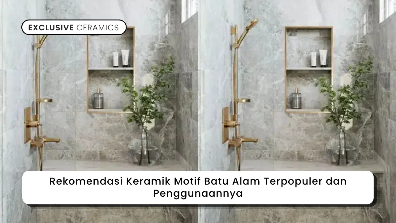 Rekomendasi Keramik Motif Batu Alam Terpopuler dan Penggunaannya