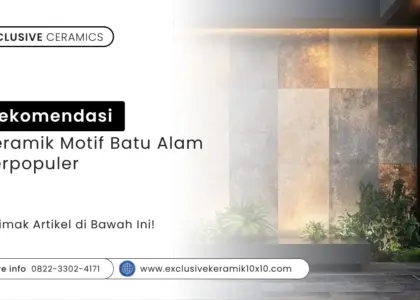 Rekomendasi Keramik Motif Batu Alam Terpopuler