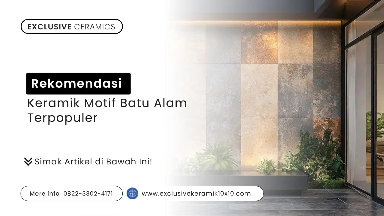 Rekomendasi Keramik Motif Batu Alam Terpopuler
