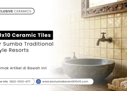 10x10 Ceramic Tiles for Sumba Traditional Style Resorts