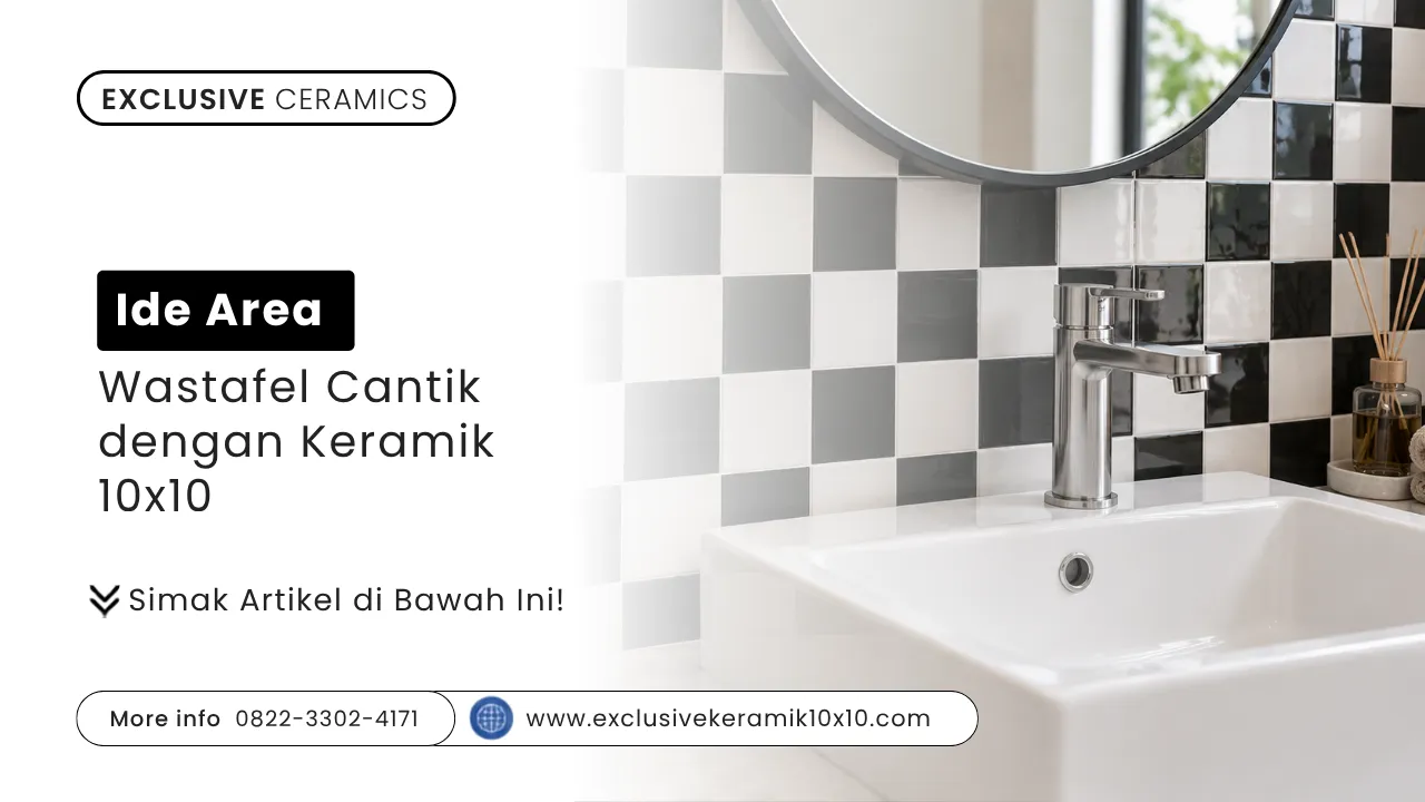 Ide Area Wastafel Cantik dengan Keramik 10x10